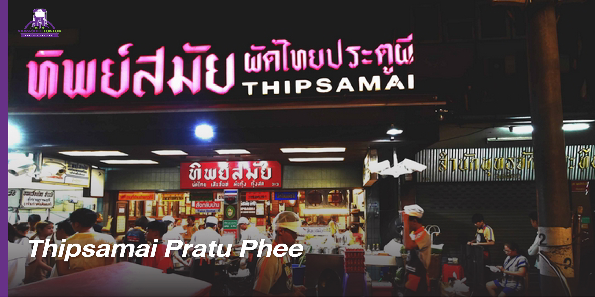 Thai Streets Food